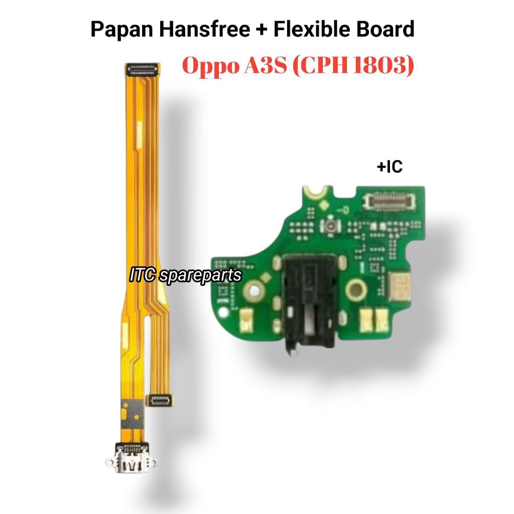 Papan Hansfree Oppo A3S (CPH 1803) + Flexible Cas Oppo A3S (CPH 1803)