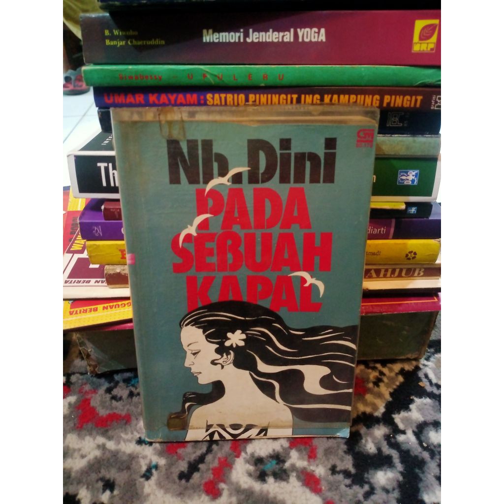 Pada Sebuah Kapal - NH. Dini