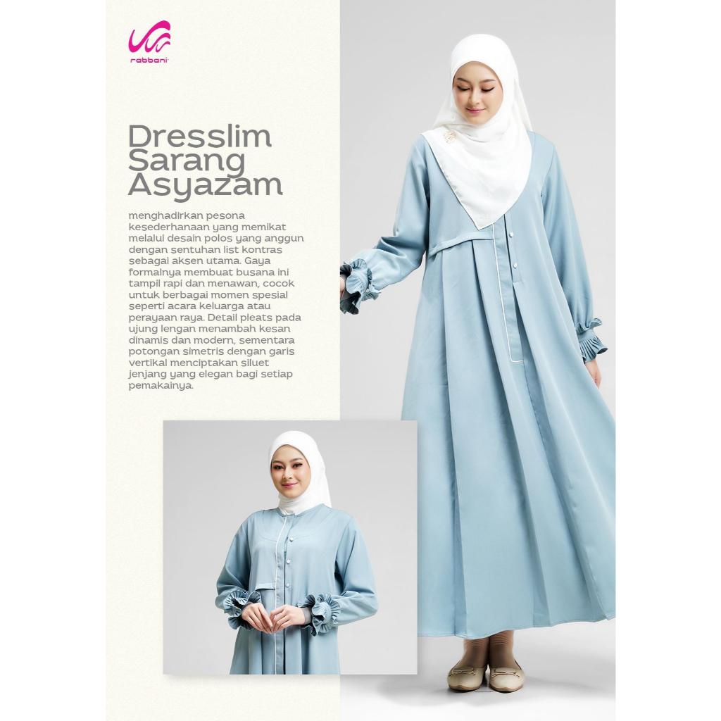 DRESSLIM SARANG ASYAZAM RABBANI Original Gamis Dresslim Rabbani ORIGINAL