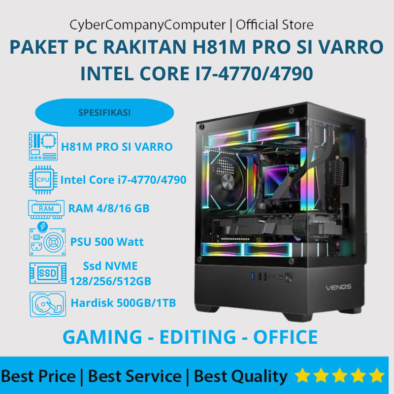 PC Rakitan Intel Core i7-4770/4790 Motherboard H81M PRO SI Varro Evolution SSD NVME Varro 128/256/51