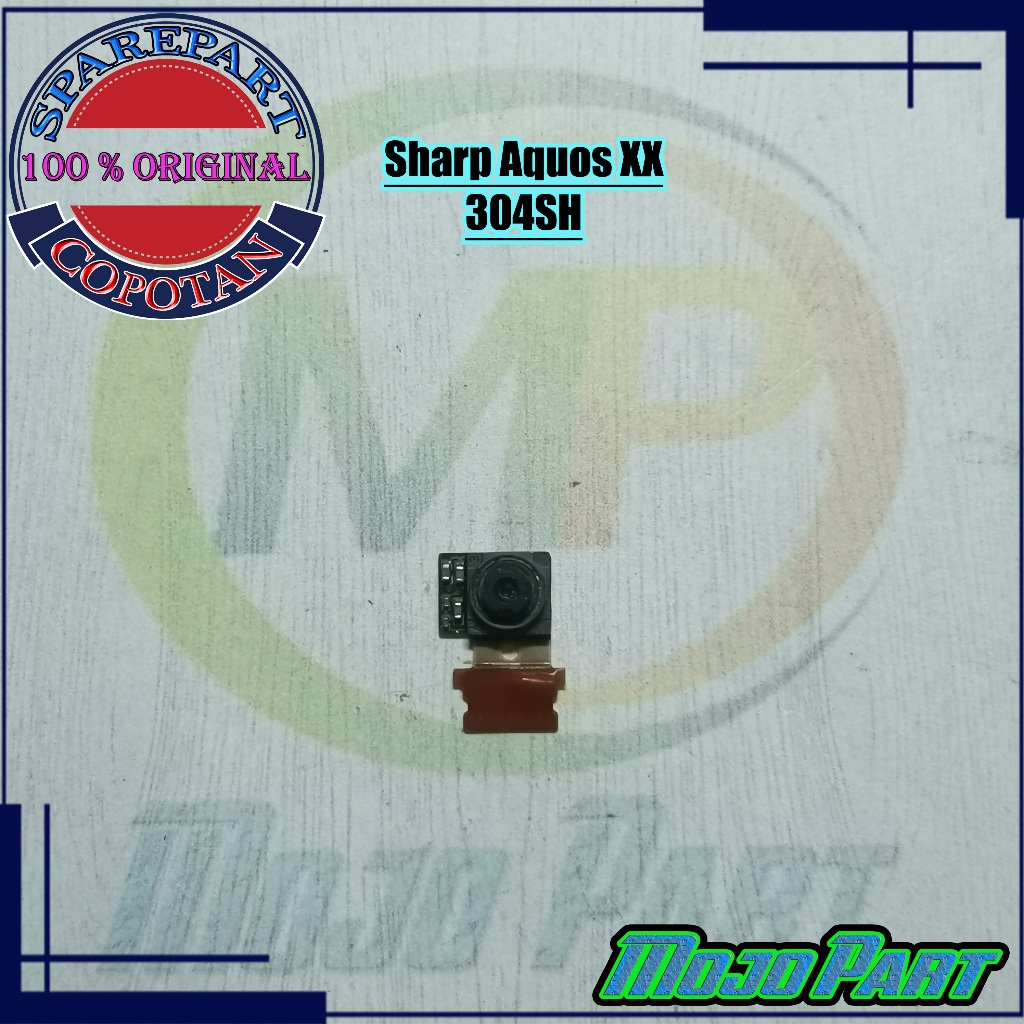 Sharp Aquos Xx 304SH Modul Kamera Depan Camera Small Original Copotan | Mojo Part