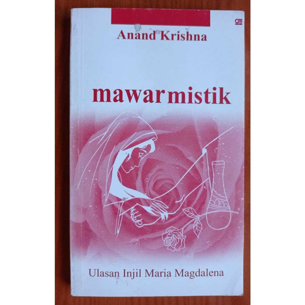 MAWAR MISTIK: ULASAN INJIL MARIA MAGDALENA