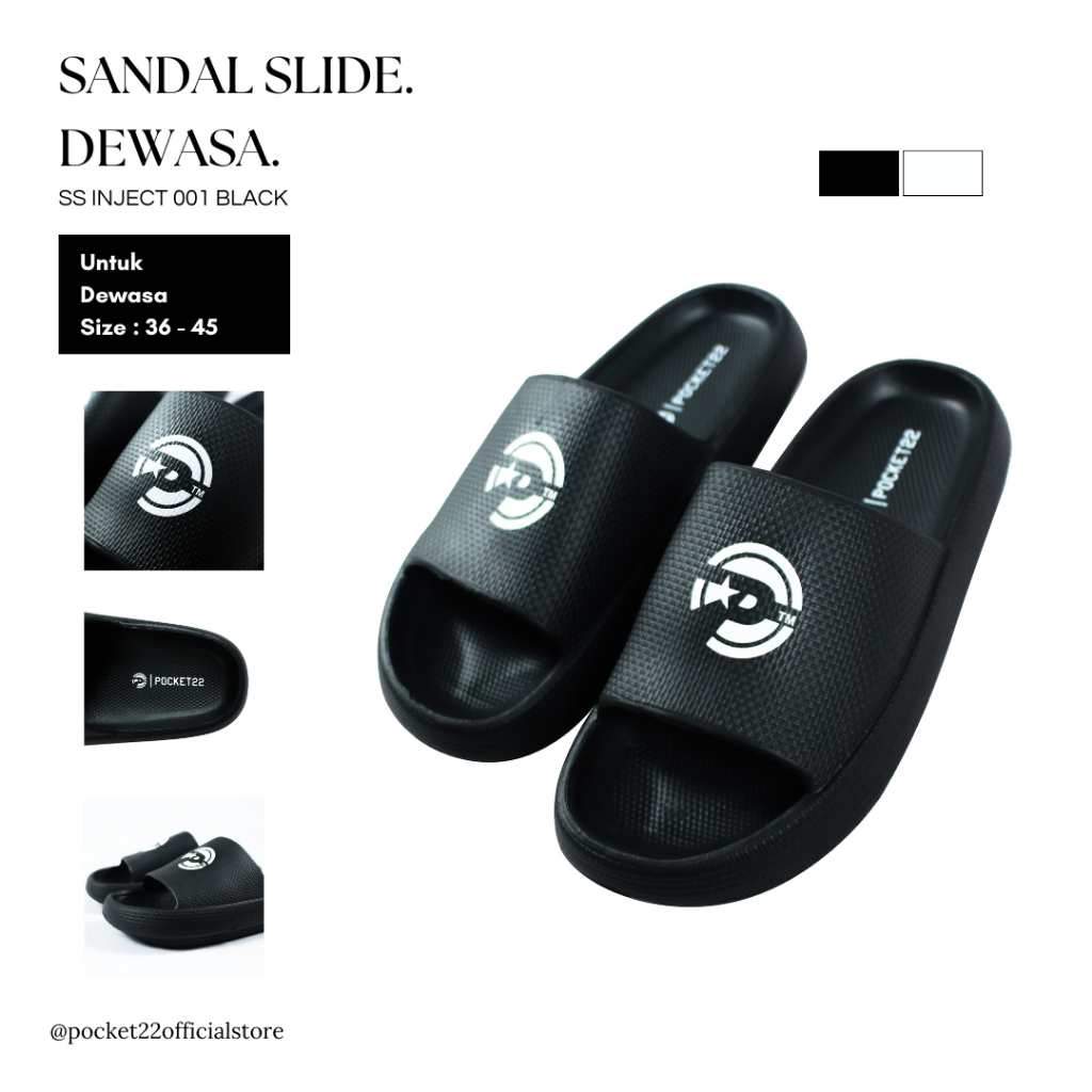 POCKET22 SANDAL SLIDE - SS INJECT PRIA / WANITA TERBARU - SS INJECT BAHAN RINGAN, SIMPLE DAN NYAMAN