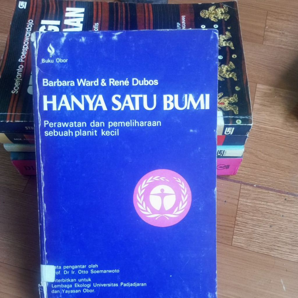 buku HANYA SATU BUMI - Barbara Ward & Rene Dubos