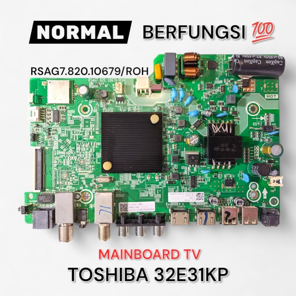 MB TV / MAINBOARD TV / MESIN TV TOSHIBA 32E31KP RSAG7.820.10679/ROH