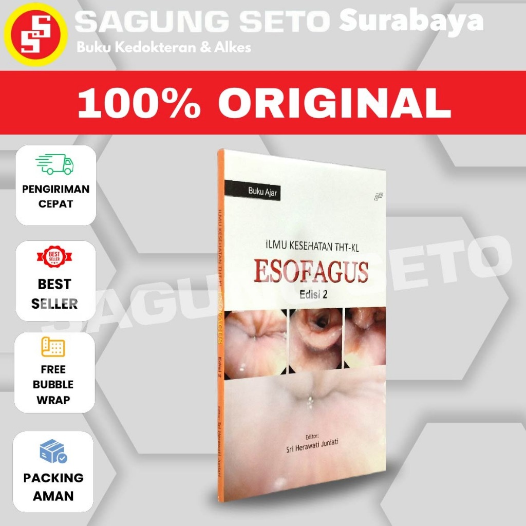 BUKU AJAR ILMU KESEHATAN THT-KL ESOFAGUS ED.2  - SRI HERAWATI AIRLANGGA UNIVERSITY PRESS