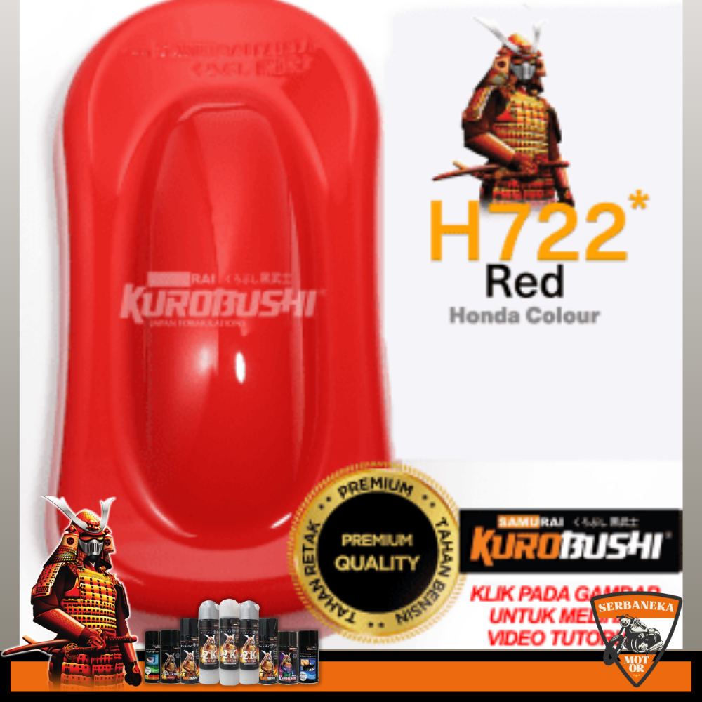 CAT SEMPROT AEROSOL SAMURAI KUROBUSHI WARNA HONDA RED MERAH H722* SIZE 400ML