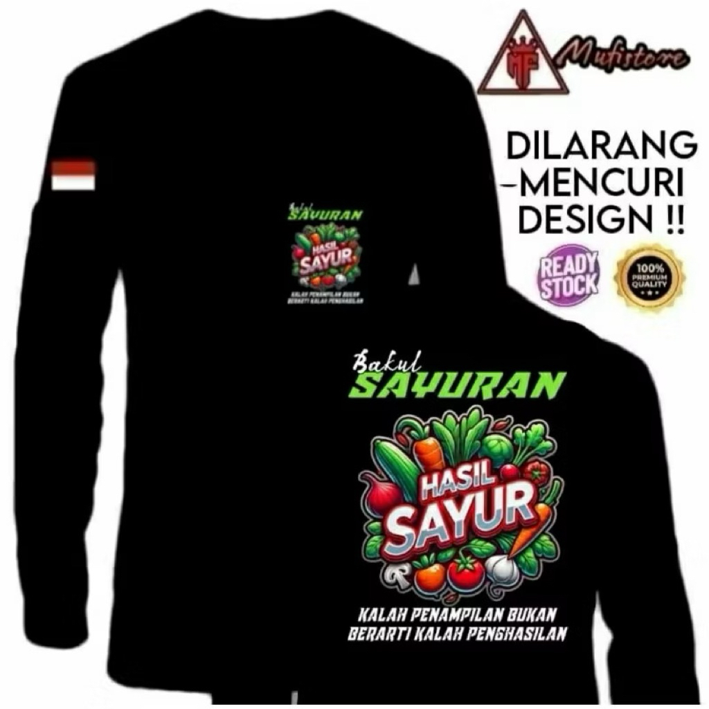 TSHIRT/KAOS KATA KATA BAKUL SAYURAN LENGAN PANJANG