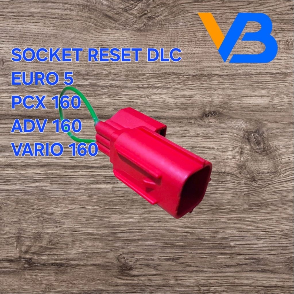 Socket Reset Dlc Honda Euro 5 Pcx 160 Vario 160 Adv 160 Soket Reset Dlc Honda Euro 5