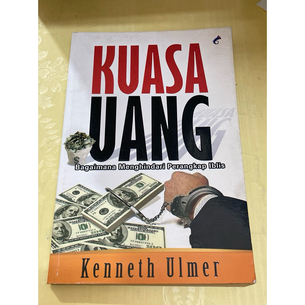Buku KUASA UANG Bagaimana Menghindari Perangkap Iblis oleh Kenneth Ulmer