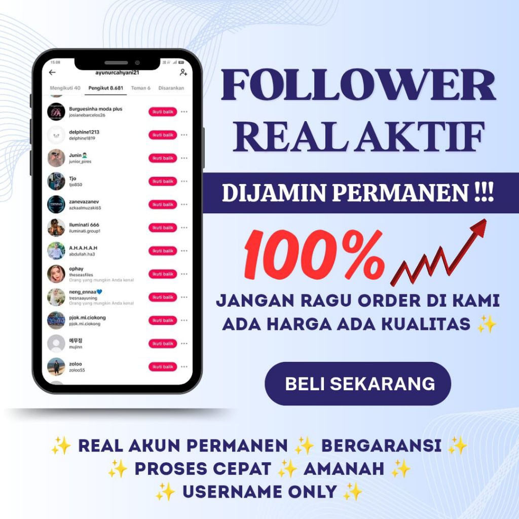 FOLLOWERS BERGARANSI PERMANEN TIKTOK FAST