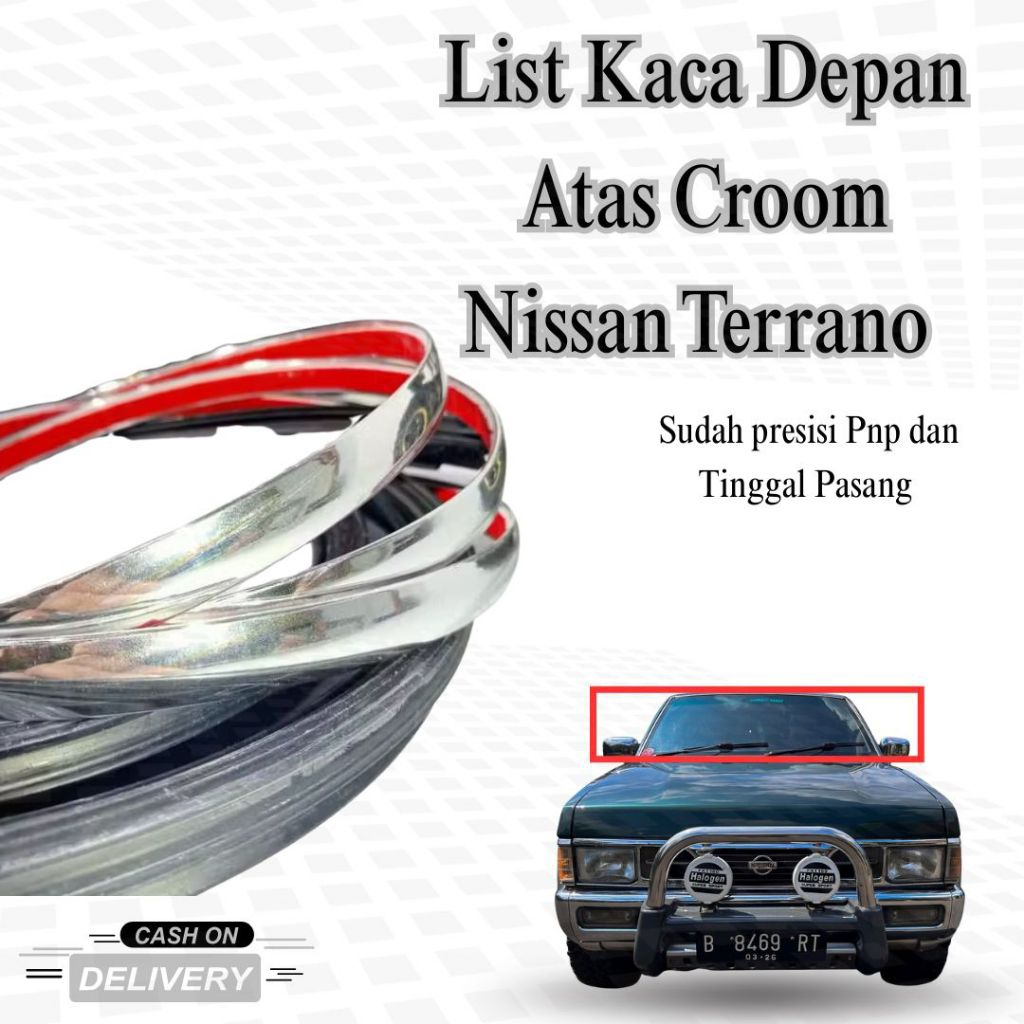 List Kaca Depan Atas Croom Nissan Terrano List Kaca Depan Atas Chrome Nissan Terrano List Kaca Atas 