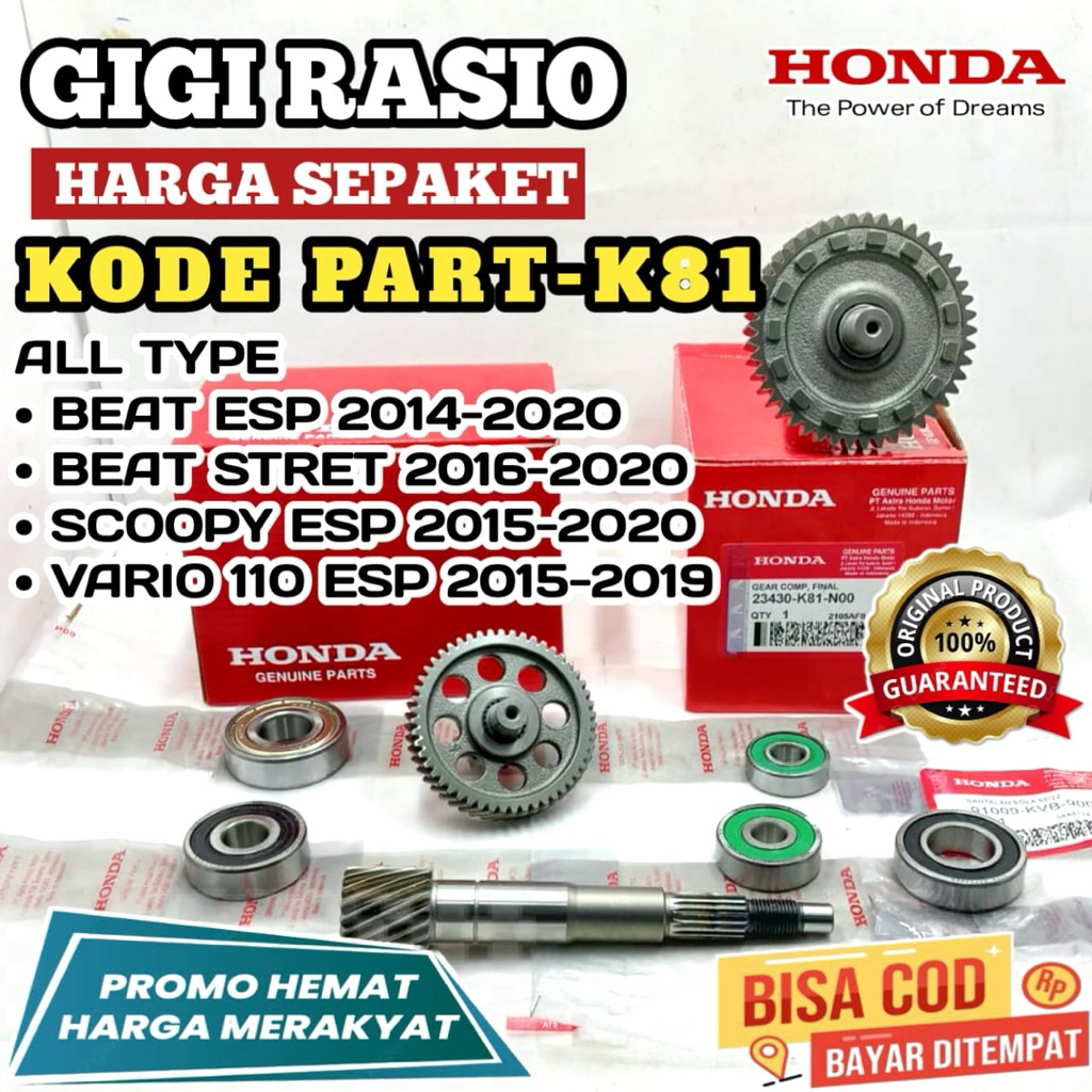 K81 GIGI RASIO,SEPAKET,ORIGINAL HONDA,GIGI RASIO BEAT ESP,BEAT STREET,SCOOPY ESP,VARIO 110 ESP,GARAN