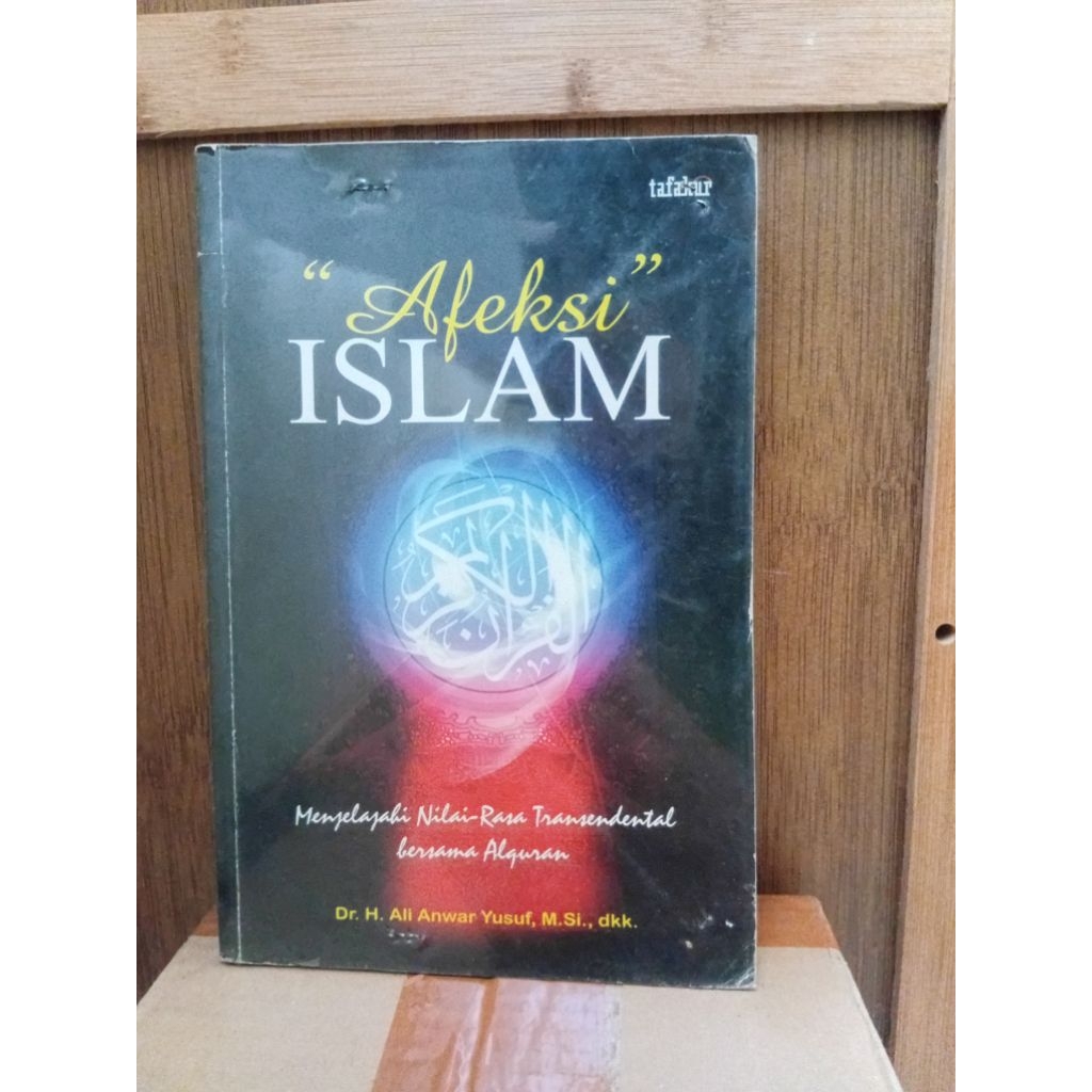 [Preloved] Afeksi Islam - Dr. H. Ali Anwar Yusuf, M.Si., dkk.