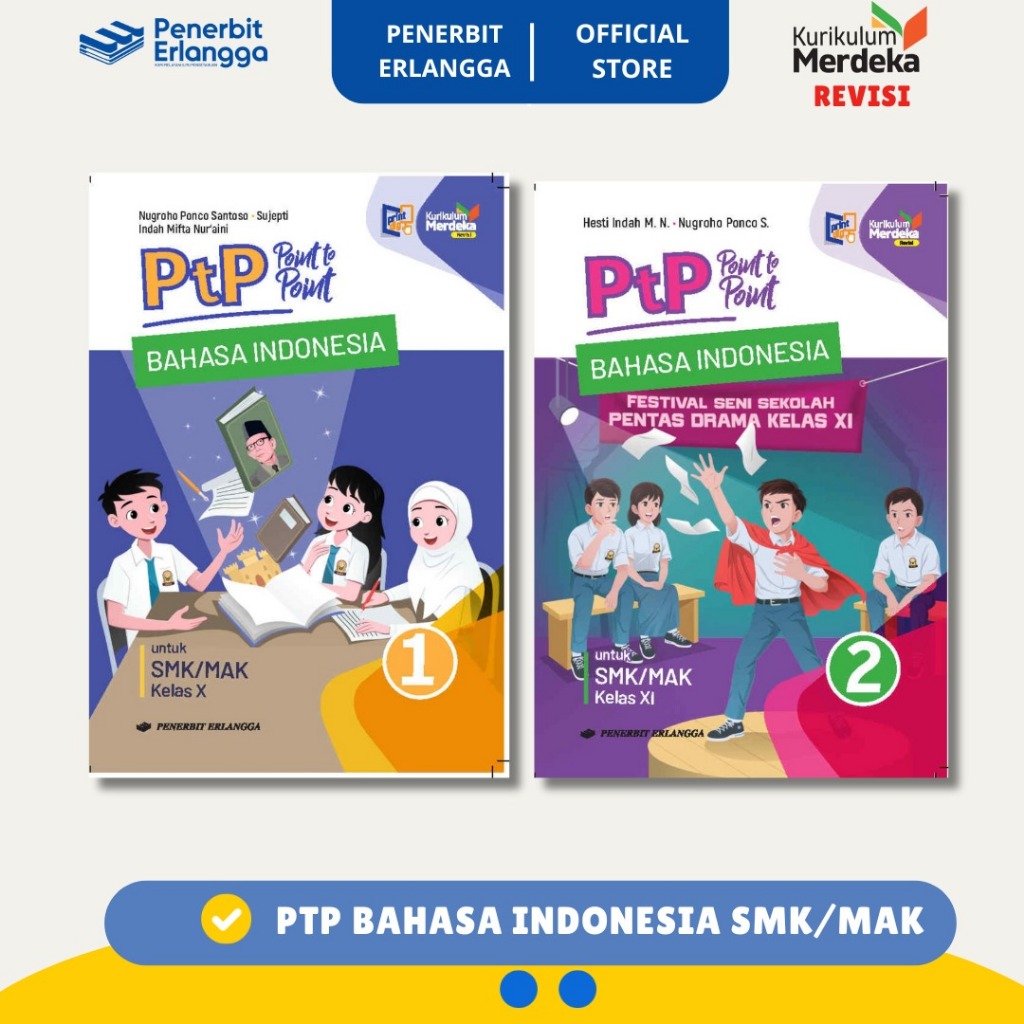 [Erlangga Official] Ptp Bahasa Indonesia Kelas 10 11 Kurikulum Merdeka Revisi Smk/Mak