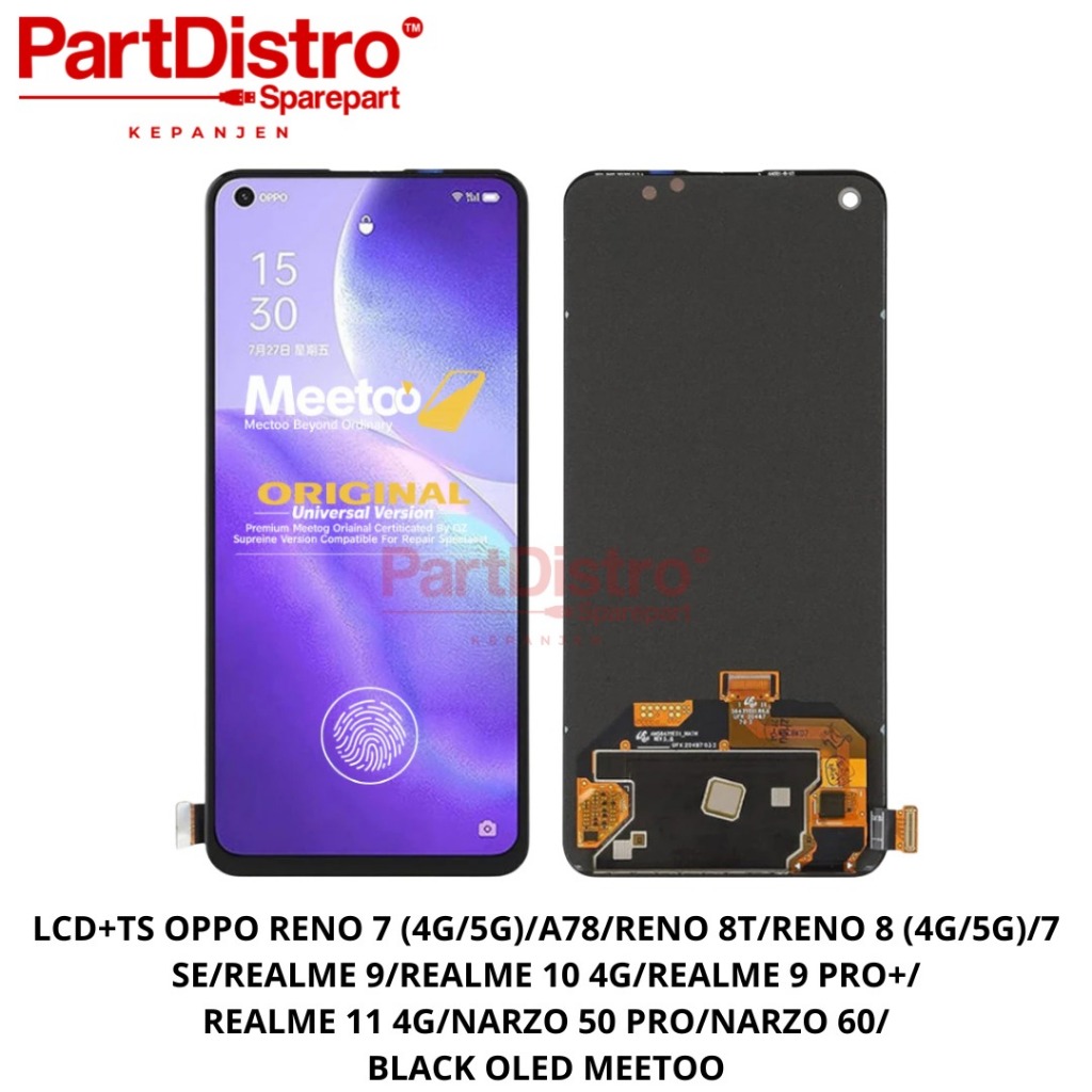 LCD+TS OPPO RENO 7 (4G/5G)/A78/RENO 8T/RENO 8 (4G/5G)/7 SE/REAL 9/REAL 10 4G/REAL 9 PRO+/REAL 11 4G/