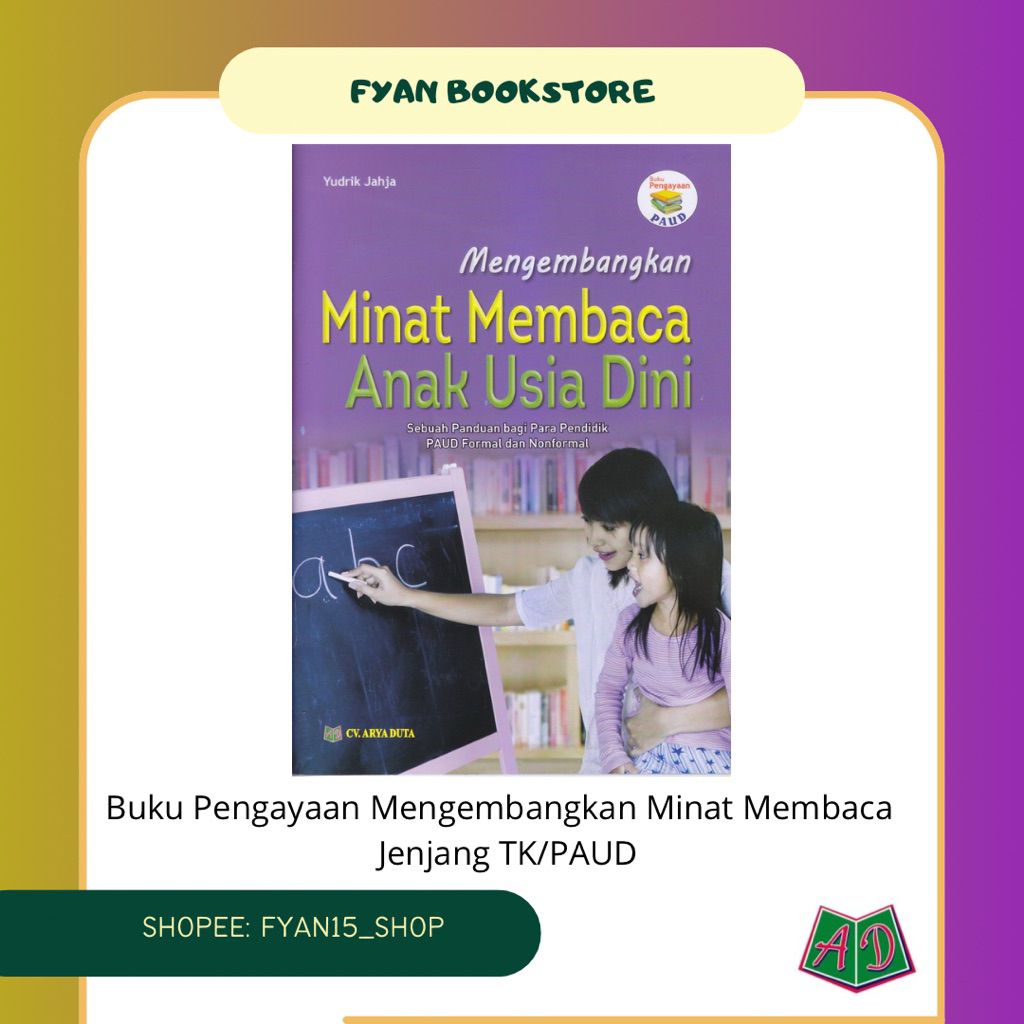 Fyan Book Store: Buku Pengayaan Mengembangkan Minat Membaca Anak Usia Dini Jenjang TK/PAUD Penerbit 