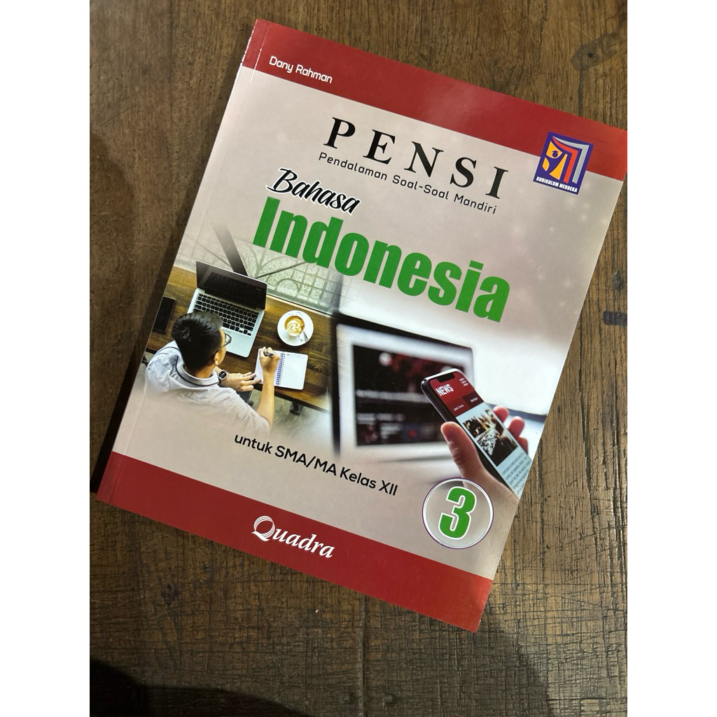 PENSI bahasa indonesia kelas 12 - quadra