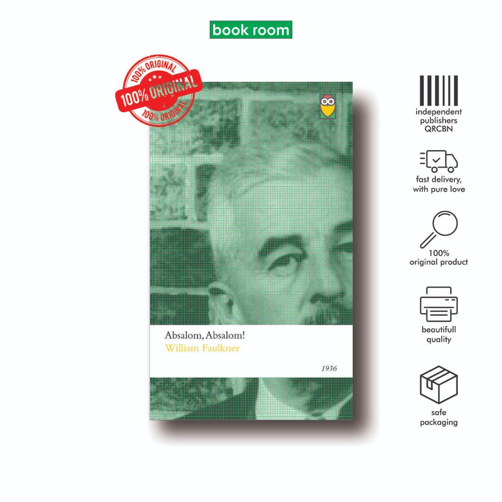 Absalom, Absalom  William Faulkner - Night Owl Narrative