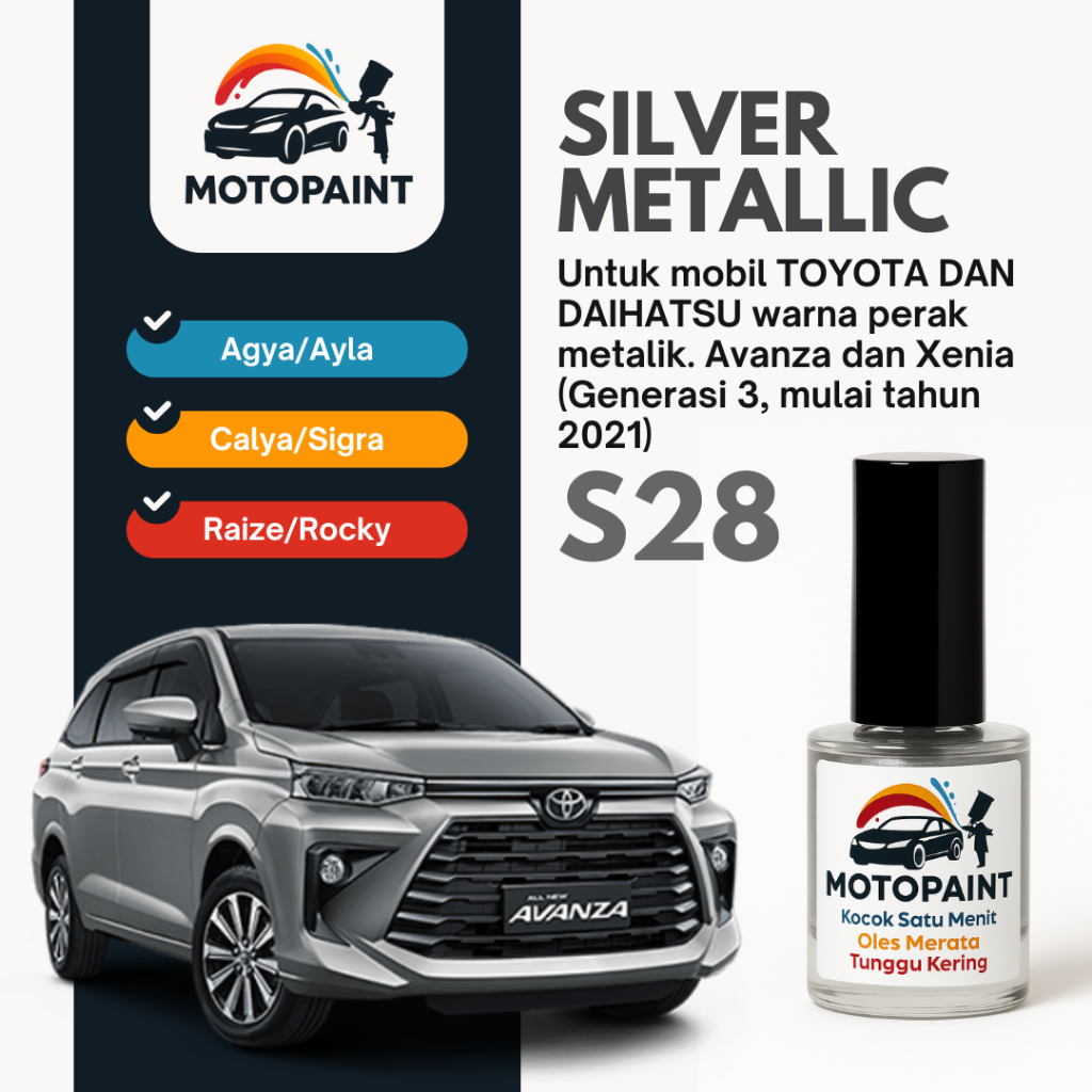 Cat Oles Mobil – Cat Baret Mobil – Touch Up Paint Silver Metallic S28 Toyota Avanza Xenia Warna Silv