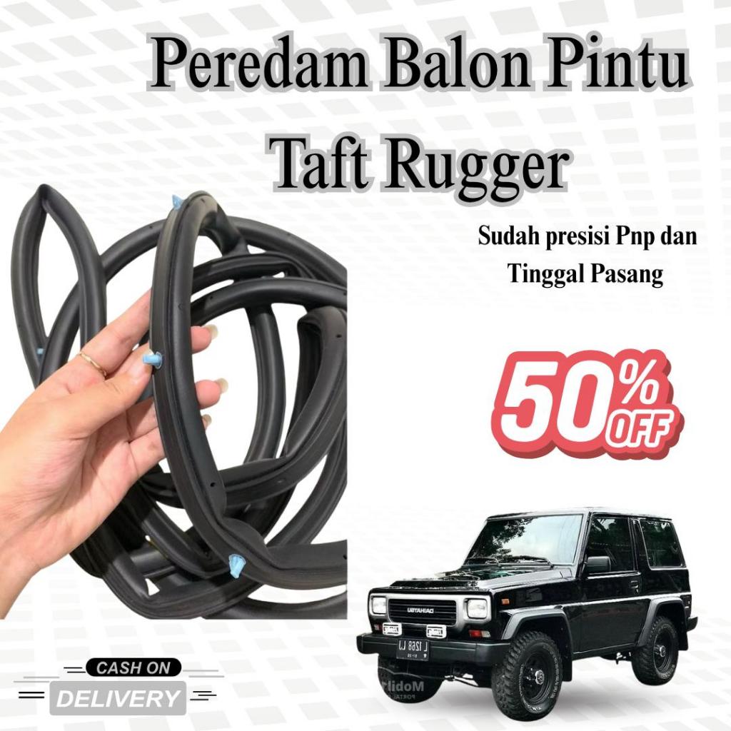 Karet Peredam Balon Pintu Mobil Taft Rugger | Karet Seal Pintu Mobil | Karet Peredam Suara & Getar T