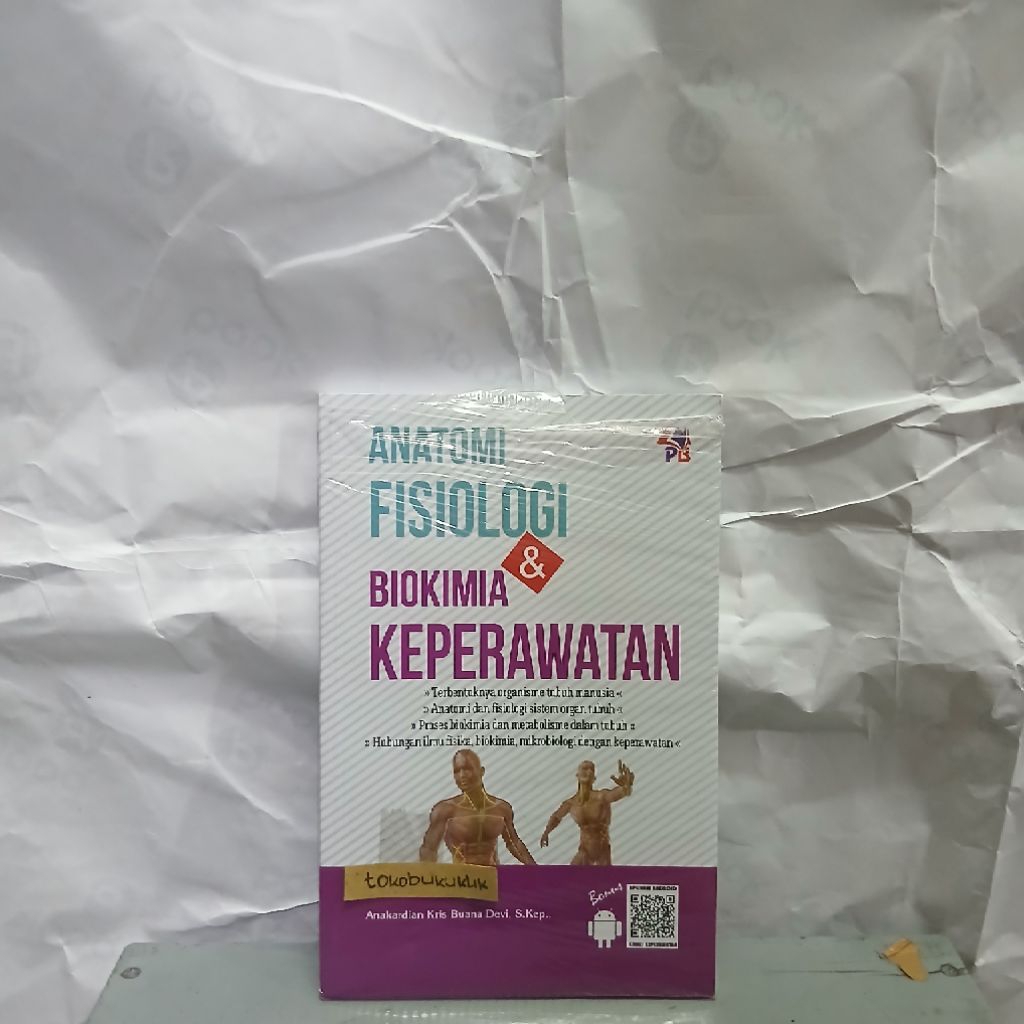 Original Buku ( Anfis ) Anatomi Fisiologi & Biokimia Keperawatan
