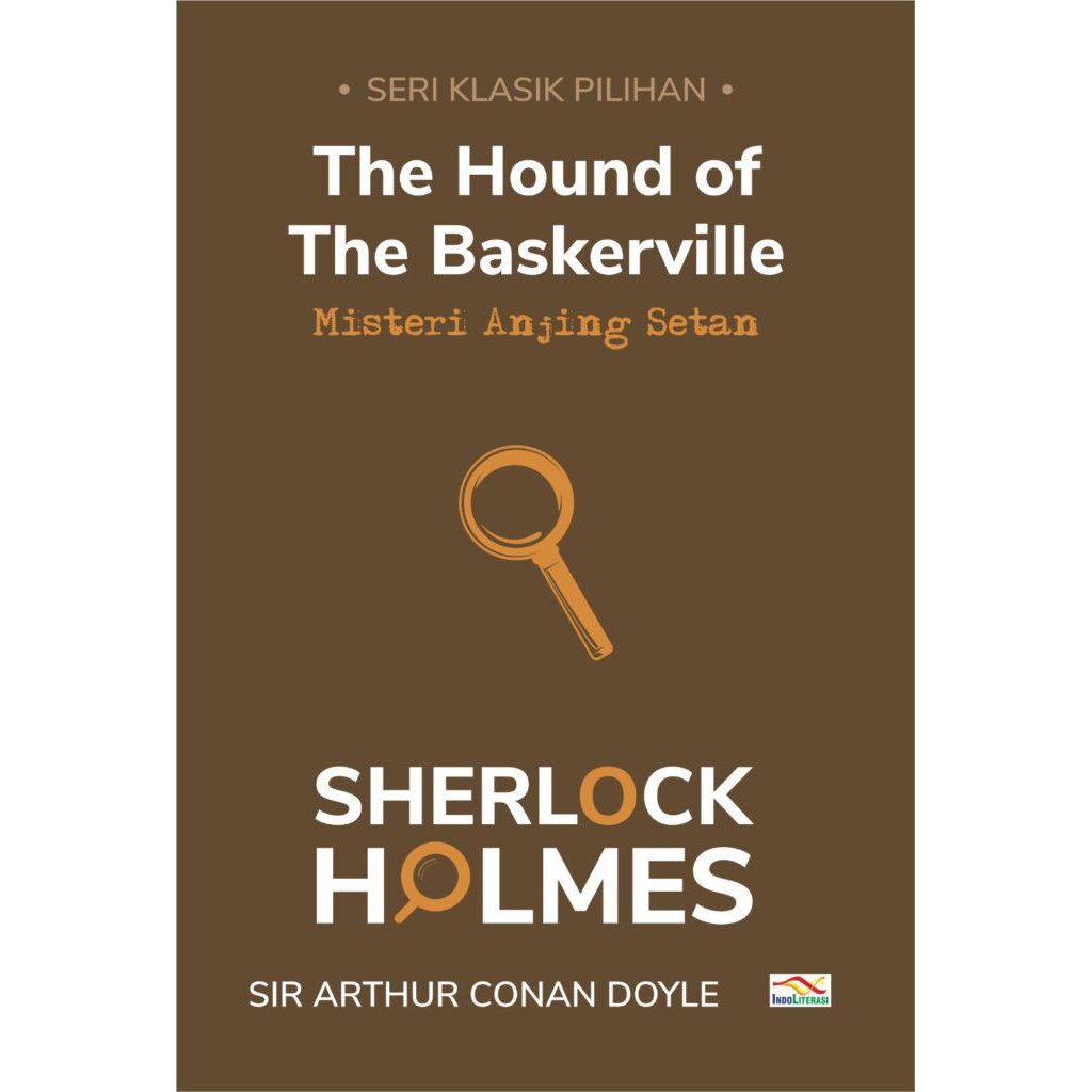 SHERLOCK HOLMES : THE HOUND OF THE BASKERVILLE (MISTERI ANJING SETAN) by Sir Arthur Conan Doyle