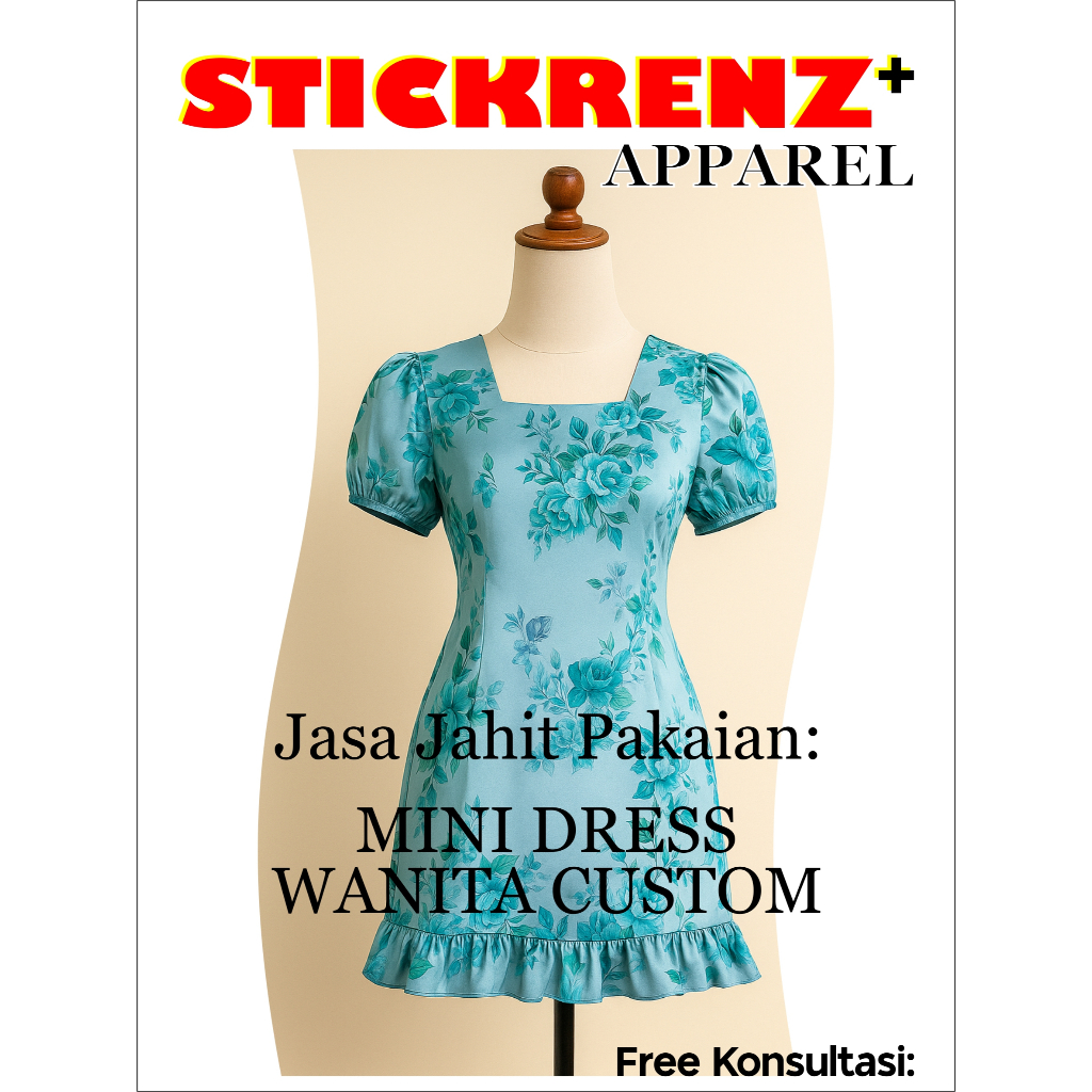 Jasa Jahit Pakaian Mini Dress Wanita Custom – Rapi, Nyaman, dan Bisa Desain Sendiri | STICKRENZ+APPA