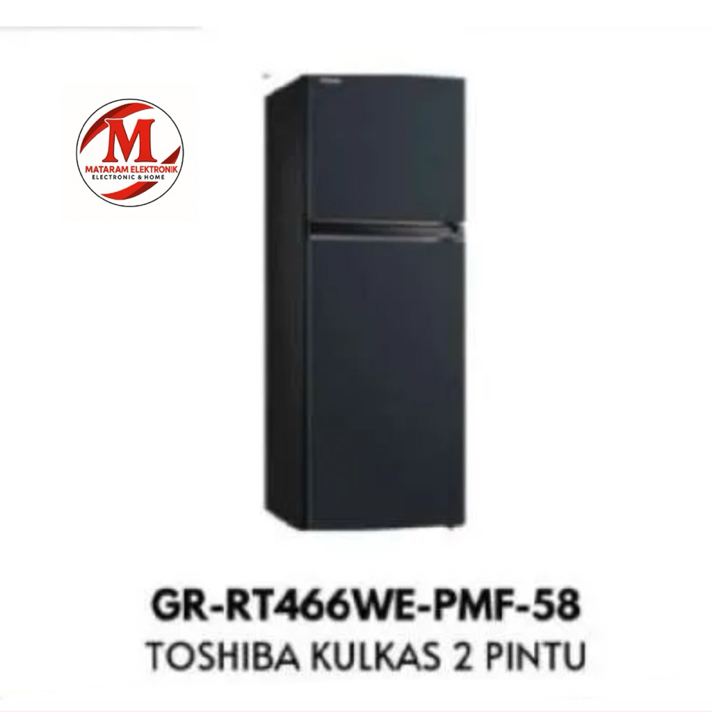 KULKAS 2 PINTU TOSHIBA 466WE / GR-RT466WE-PMF (338L INVERTER)