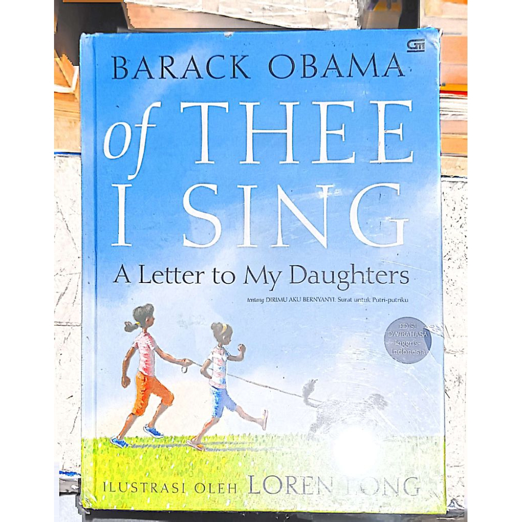 BUKU ORIGINAL BARACK OBAMA OF THEE I SING A LETTER TO MY DAUGHTER