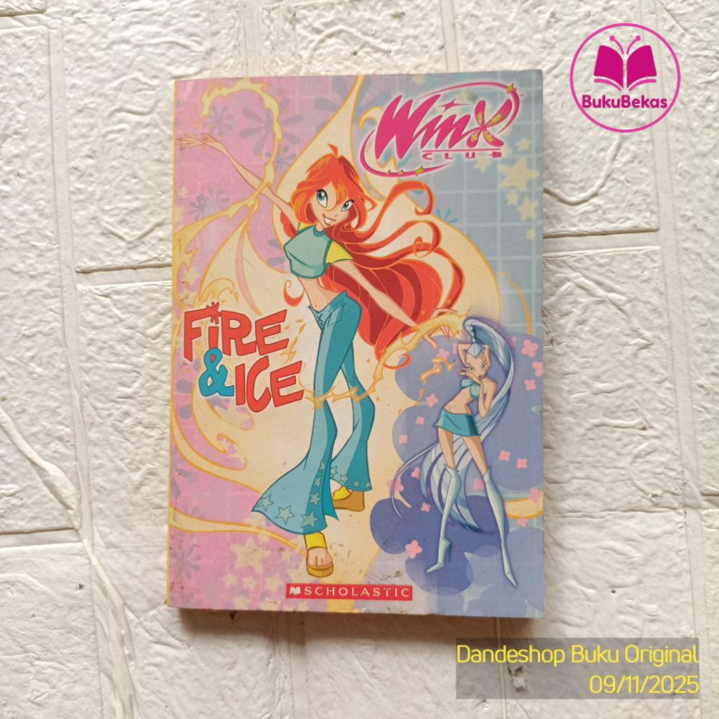 Winx Club Fire & Ice - Novel Anak Bekas Preloved BAHASA INGGRIS