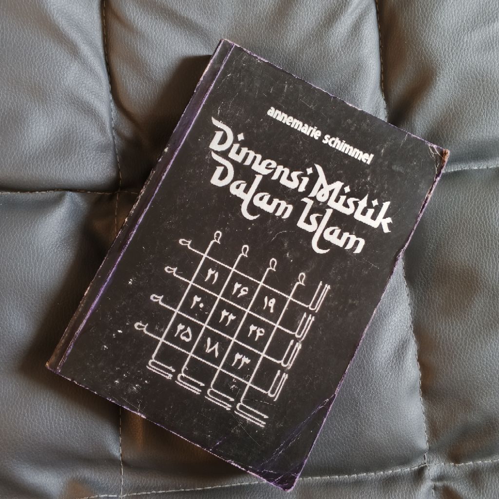 DIMENSI MISTIK DALAM ISLAM - Annemarie Schimmel
