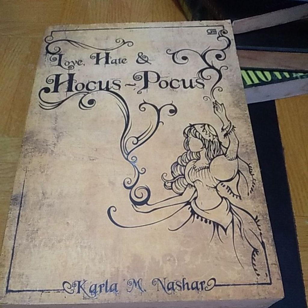 NOVEL LOVE HATE HOCUS POCUS,KARLA M.NASHAR
