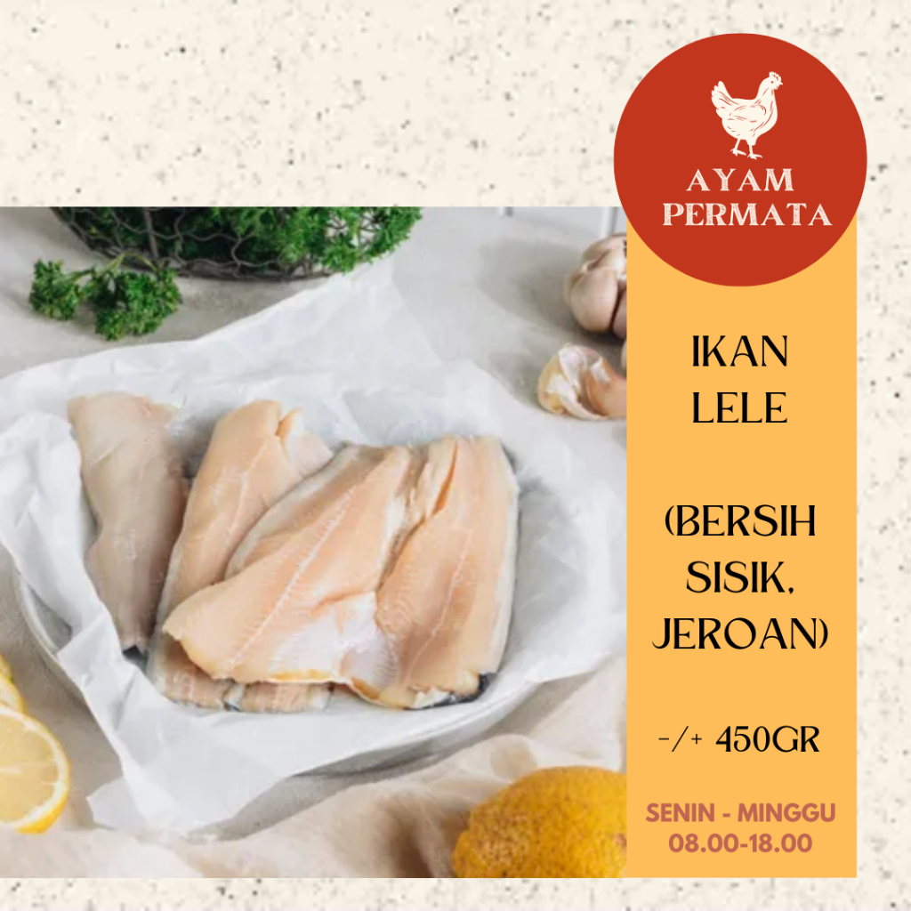 Lele Fillet Ikan Tanpa Tulang Ada Kulit - Butterfly Cut Filet - Ayam Permata