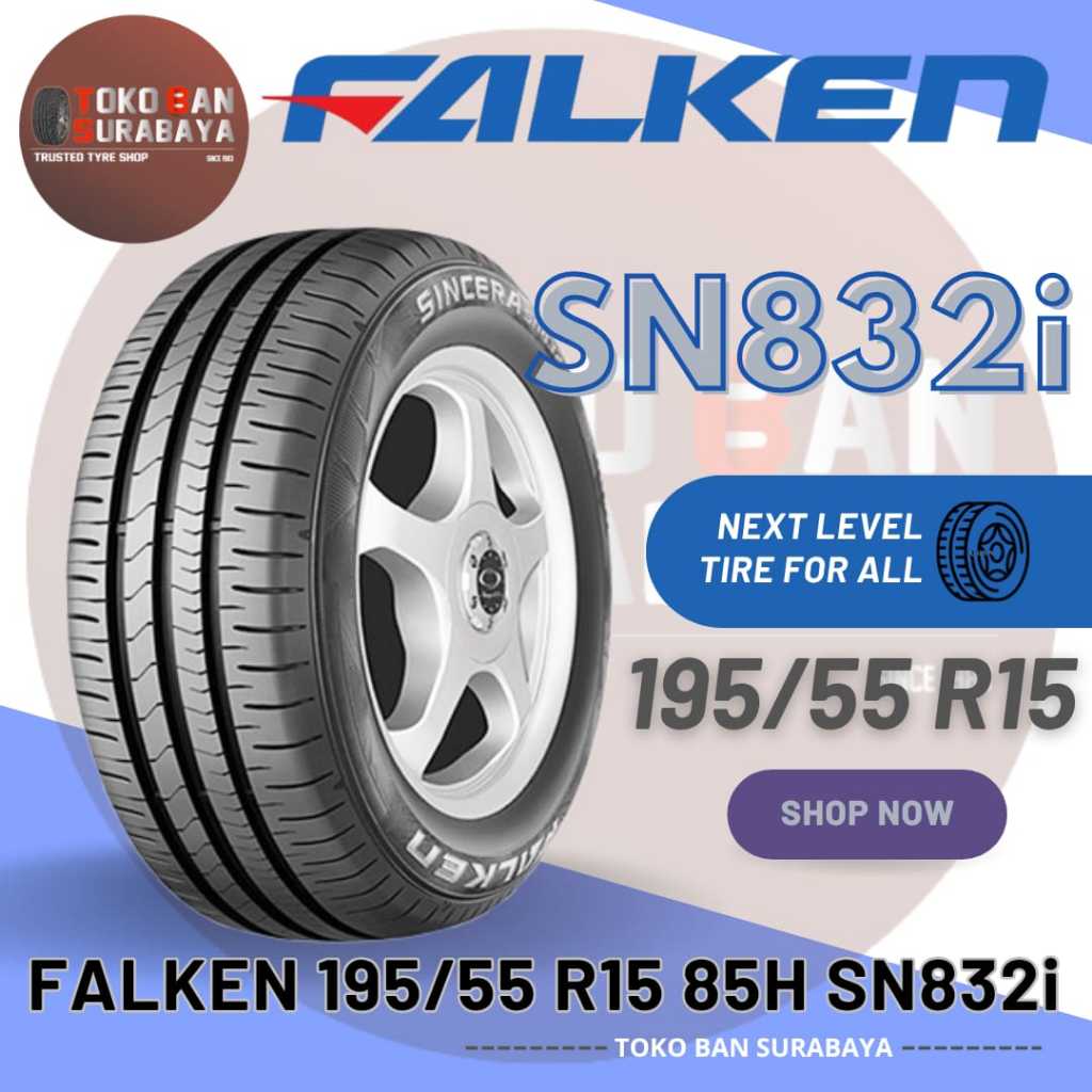 Ban FALKEN 195/55R15 SN832i 19555R15 195/55/15 195/55-15 19555 195/55 R15 R 15 SN 832i 832 i