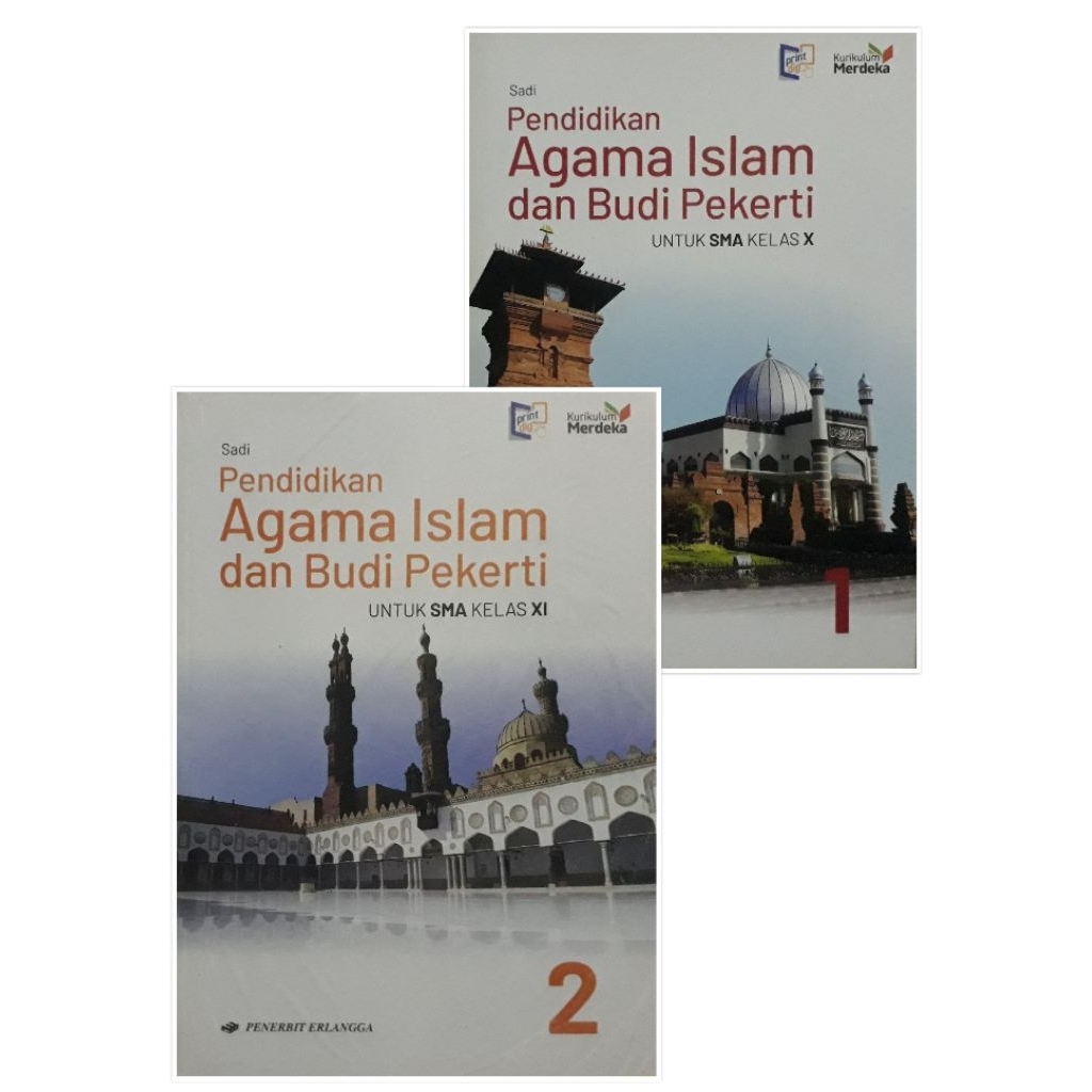 AGAMA ISLAM SMA KELAS X.  XI KURIKULUM MERDEKA ERLANGGA