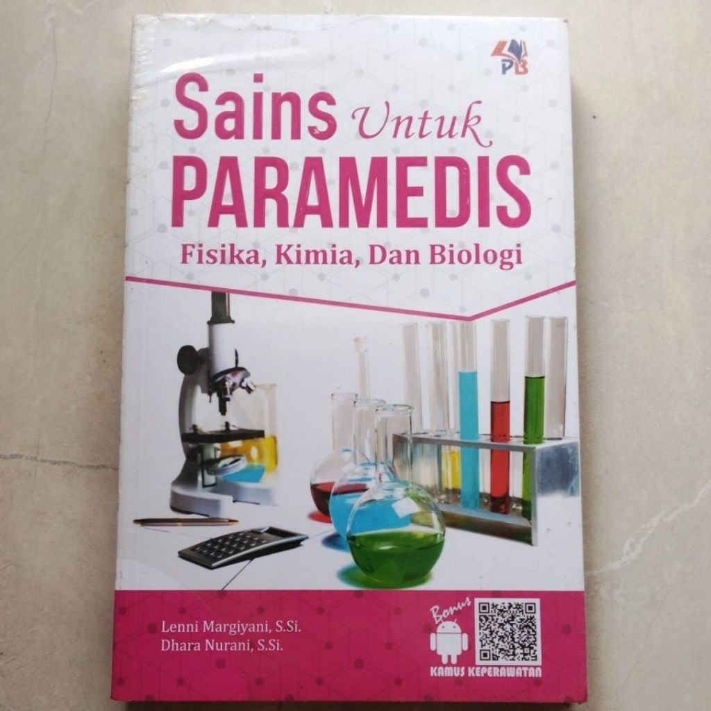 Sains Untuk Paramedis #Fisika,Kimia dan Biologi ( ORI ) #Lenni Margiyani