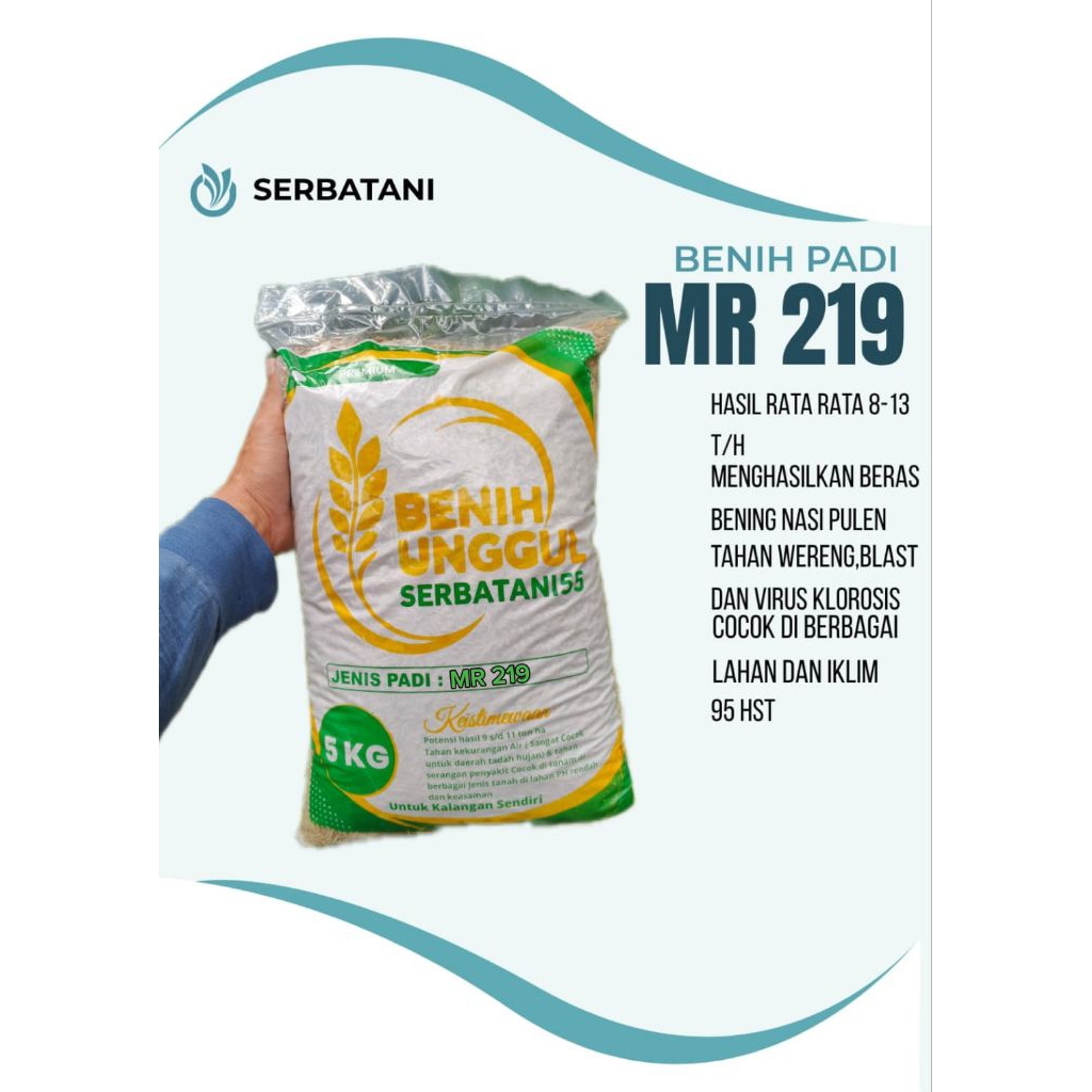 BENIH PADI MR 219 KEMASAN 5 KG