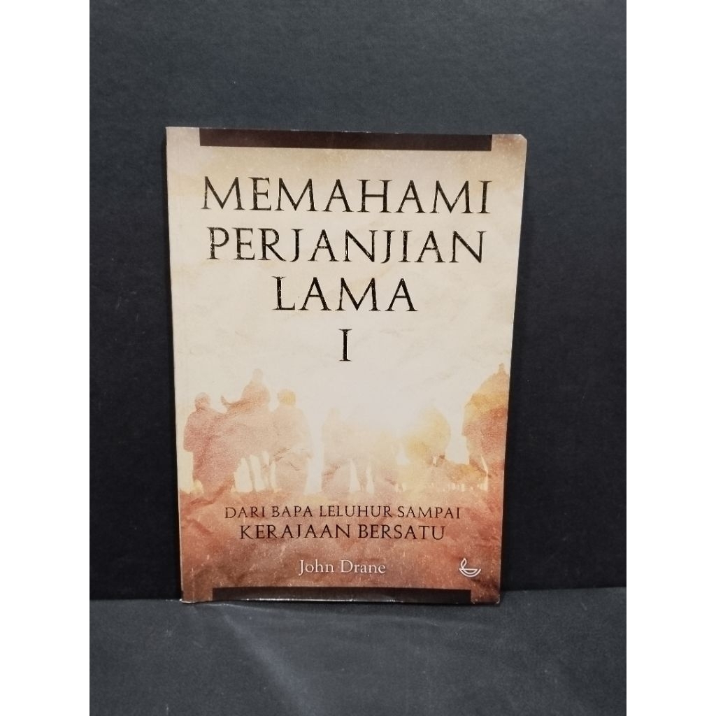 Buku original MEMAHAMI PERJANJIAN LAMA 1 by John Drane