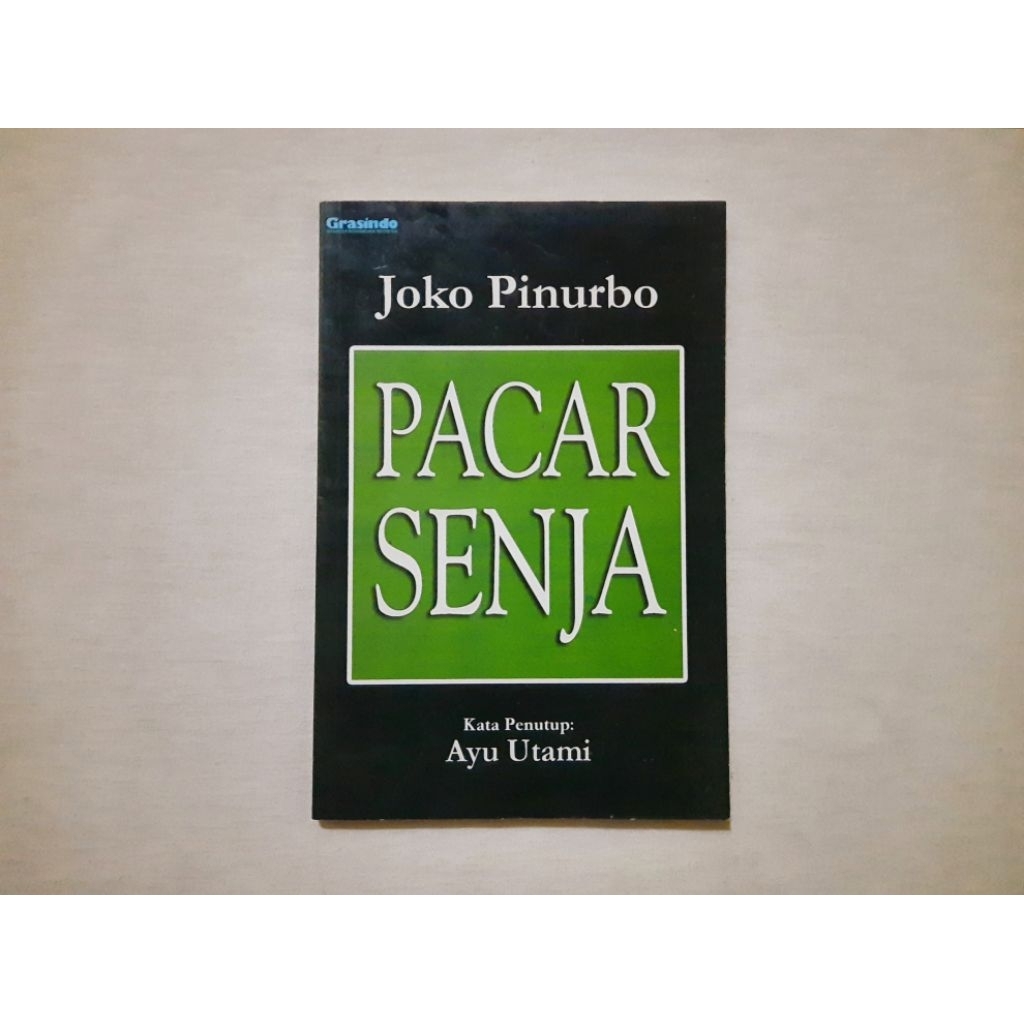 Pacar Senja: Kumpulan Puisi - Joko Pinurbo