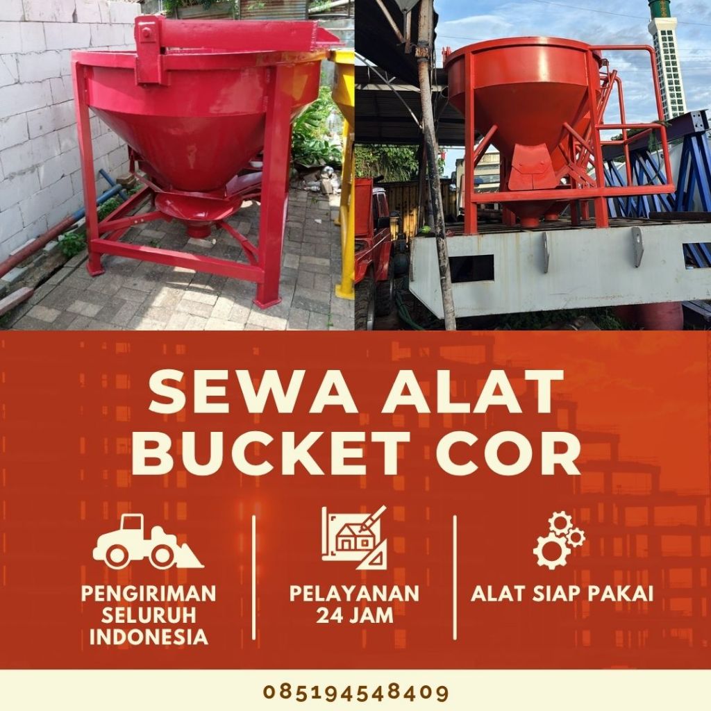 Sewa Bucket Cor Sidoarjo Alat Cor Bangunan Proyek Pelayanan 24 Jam