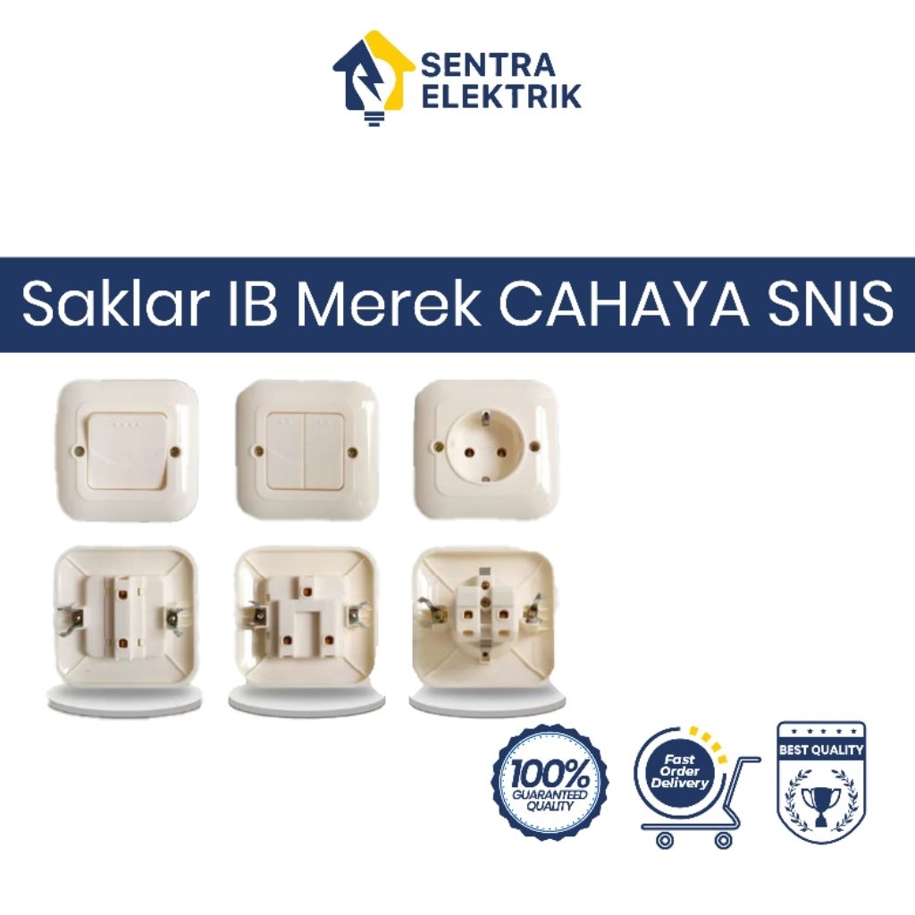 Sentra Listrik - Saklar IB Merek CAHAYA SNI/Sakelar Indoor Harga Termurah