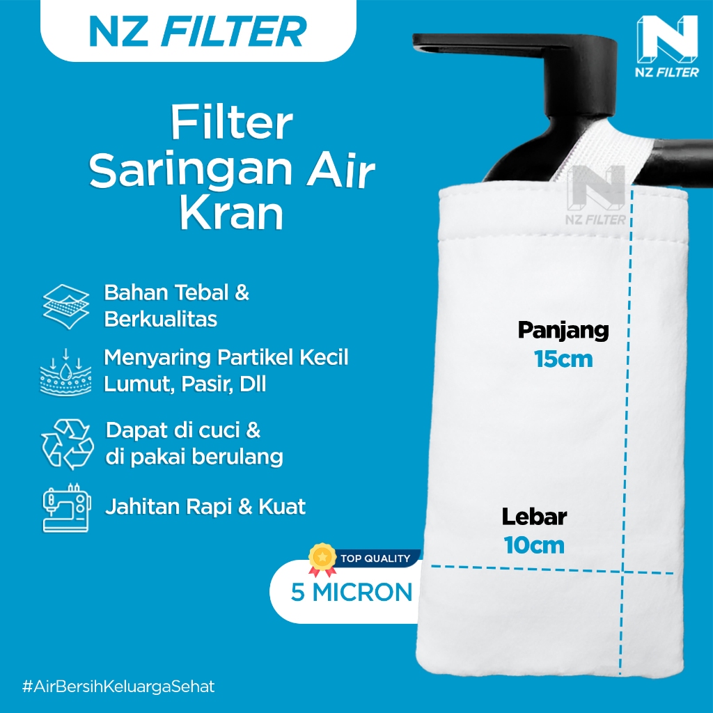 Kain Filter Air Kran 5 Micron Size 10x15cm Saringan Air Tandon dan Saringan Air Sumur - NZ Filter