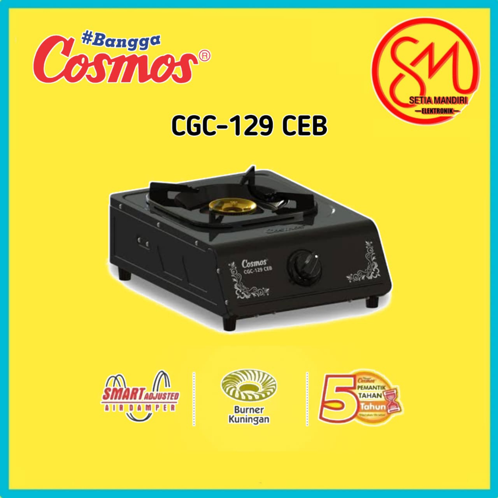 Cosmos Kompor Gas 1 Tungku CGC-129 CEW -CGC129CEW / CGC 129 CEB Material Kuningan
