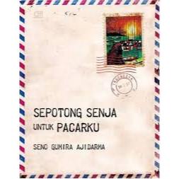 SEPOTONG SENJA UNTUK PACARKU