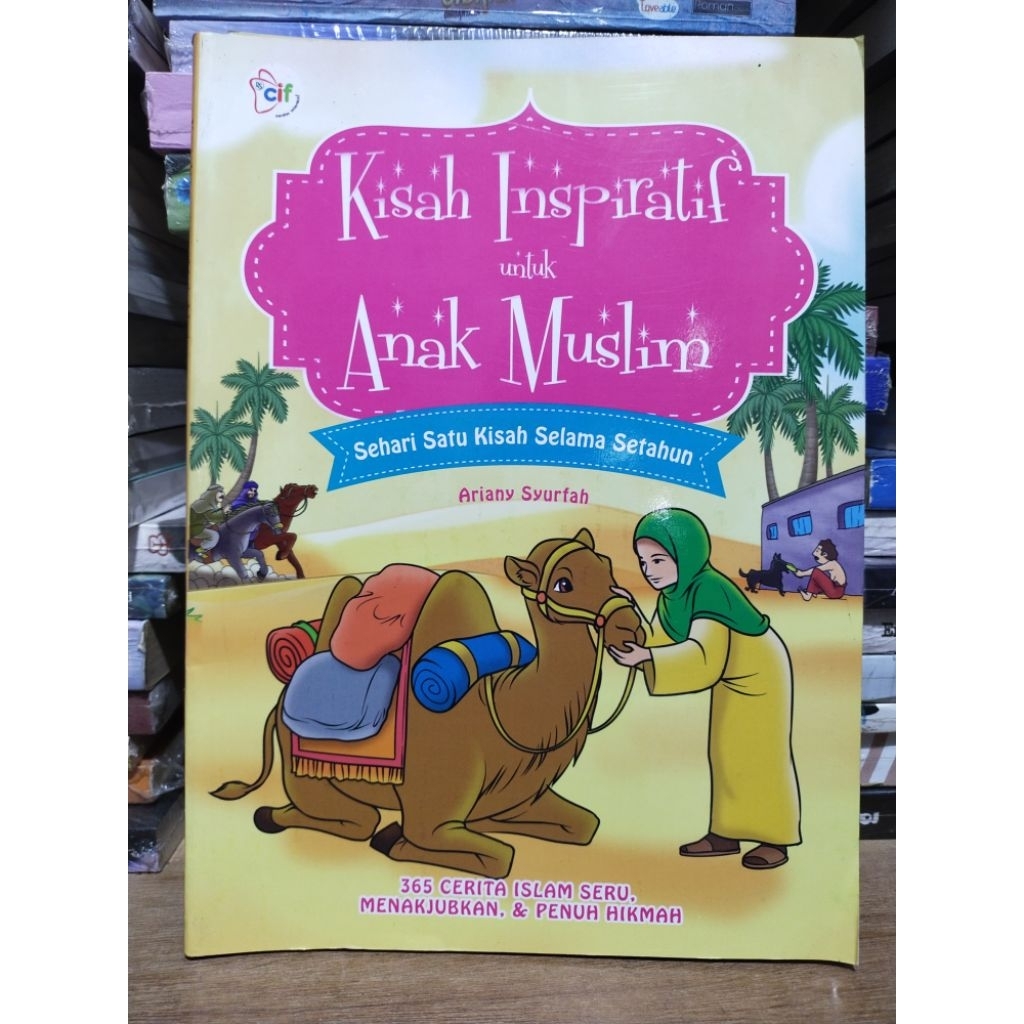 Buku Cerita Anak Bergambar Kisah Inspiratif Untuk Anak Muslim