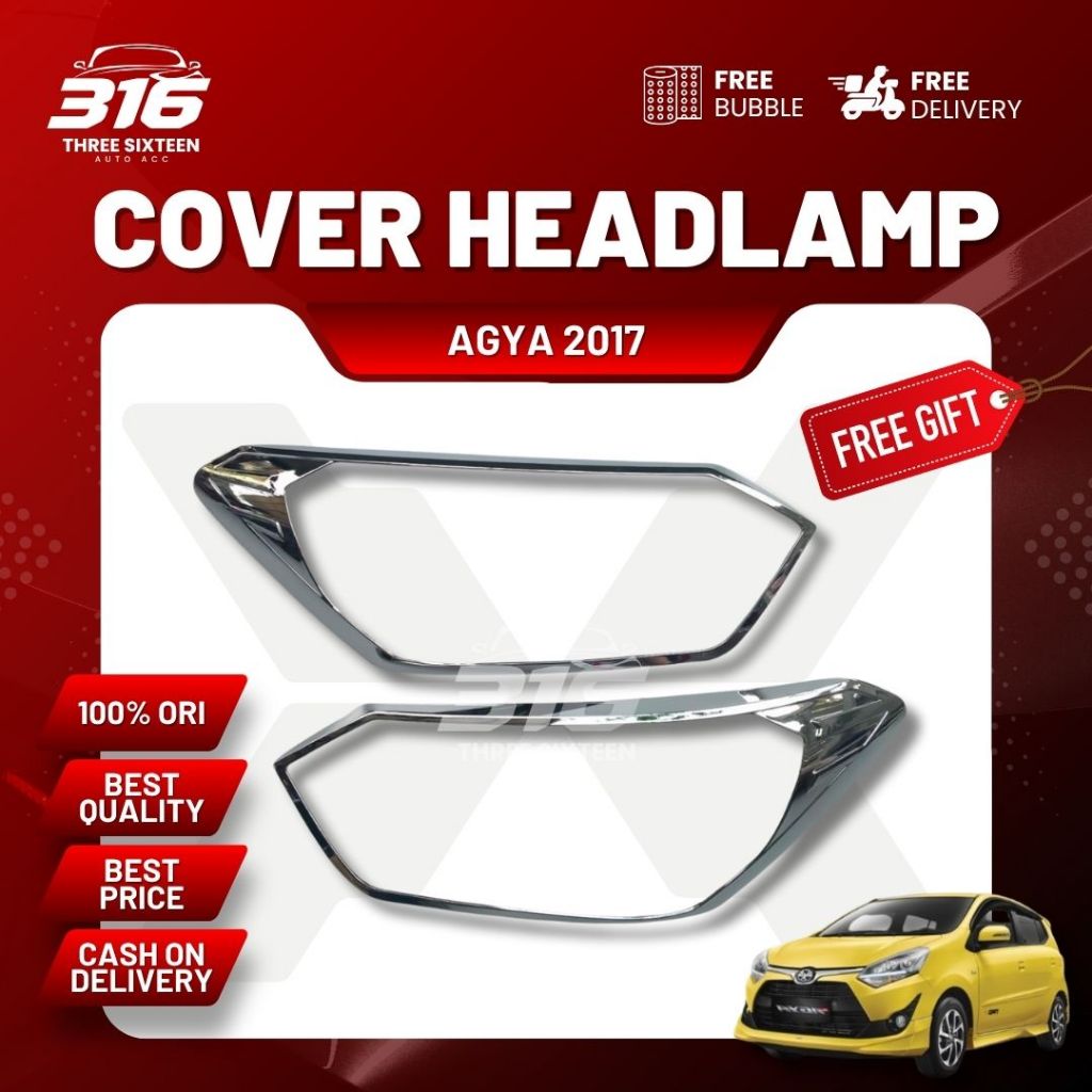 Cover Head Lamp New Agya 2017 / Head Lamp Garnish Chrome Agya 2017 - 2022
