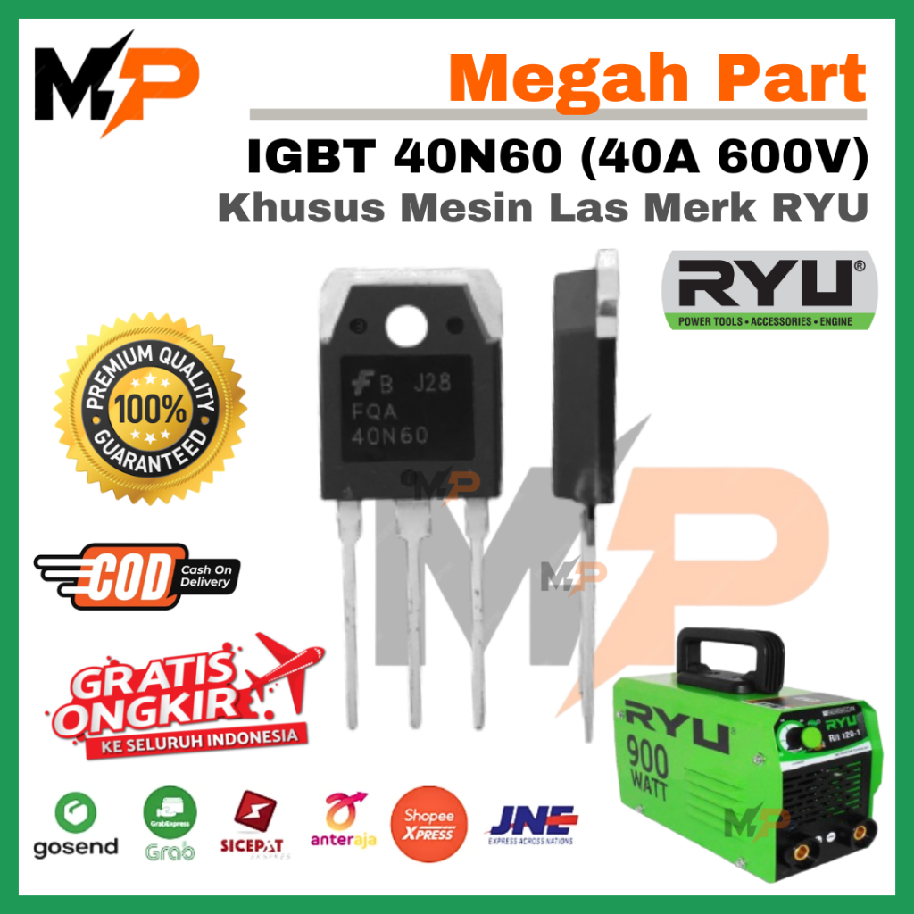 TR MOSFET MESIN LAS RYU - 40N60 | TRANSISTOR TRAFO LAS 40N60 RYU | 40N60 BODY BESAR MESIN LAS