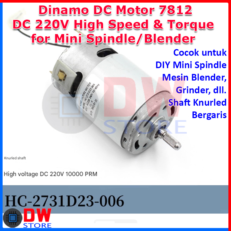 Dinamo DC Motor RS7812 RS-7812 DC 220V-240V High RPM Speed High Torque DIY Mini Spindle Grinder Blen