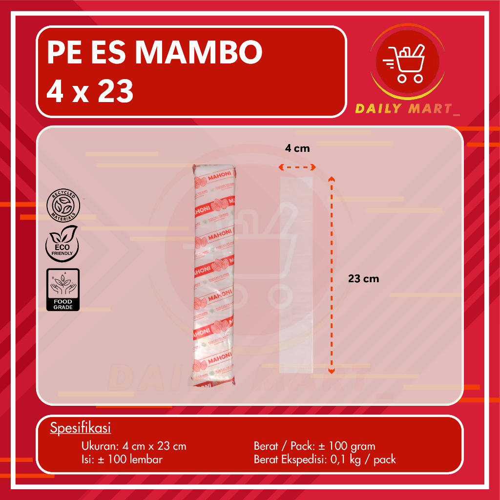 Plastik PE 4 x 23cm / 4,5 x 23cm / Plastik Es Mambo / Es Lilin / Plastik Sambal Ukuran 4x23 cm / 4,5